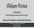 Injections, Drips & Asthma Pumps | Fasting | Ahkam Notes EP9 | English