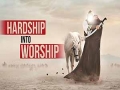 Hardship into Worship | Sayyid Asad Jafri | English