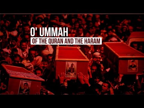 O\\\\\\\\\\\\\\\' Ummah of the Quran and the Haram | Arabic sub English
