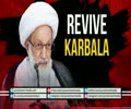 Revive Karbala | Shaykh Isa Qasem | Arabic sub English