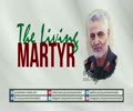 The Living Martyr | Gen. Qasem Soleimani | Arabic sub English