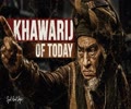 Khawarij of Today | Sayyid Asad Jafri | English
