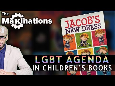 Disturbing LGBT messages in Children\'s Books | The Makinations 1 | English