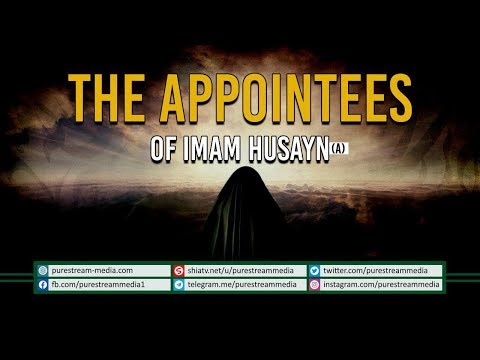 The Appointees of Imam Husayn (A) | farsi sub english
