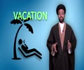 Pack Your Bags for the Eternal Vacation | One Minute Wisdom  | English