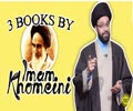 3 Books by Imam Khomeini | One Minute Wisdom | English