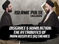 Disgrace & Humiliation: The Attributes of Imam Husayn\'s (A) Enemies | IP Talk Show | English