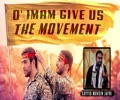  O\' Imam, Give Us Movement | Sayyid Mohsin Jafri | English