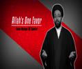 Allah\'s One Favor: Imam Husayn (A) Special | CubeSync | English