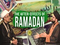 The After-Effects of Ramadan | IP Talk Show | English