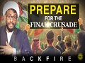 PREPARE for the FINAL CRUSADE | BACKFIRE | English