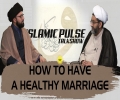 How To Have A Healthy Marriage | IP Talk Show | English
