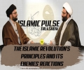 The Islamic Revolution's Principles And Its Enemies' Reactions | IP Talk Show | English