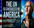  The UN Is Controlled By America (Documented Proof) | Dr. Hasan Abbasi  | Farsi Sub English