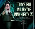 Today's Tent And Army of Imam Husayn (A) | Sayyid Hashim al-Haidari | Arabic Sub English