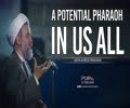 A Potential Pharaoh In Us All | Agha Alireza Panahian | Farsi Sub English