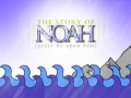 The story of Hazrat Noah (a.s.) - English