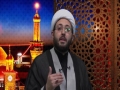 [07] The Journey of Husain (as) | His Will to his brother Muhammad bin Hanafiyah | Sheikh Amin Rastani - English